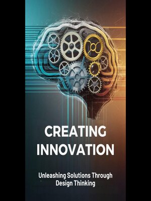 cover image of Creating Innovation